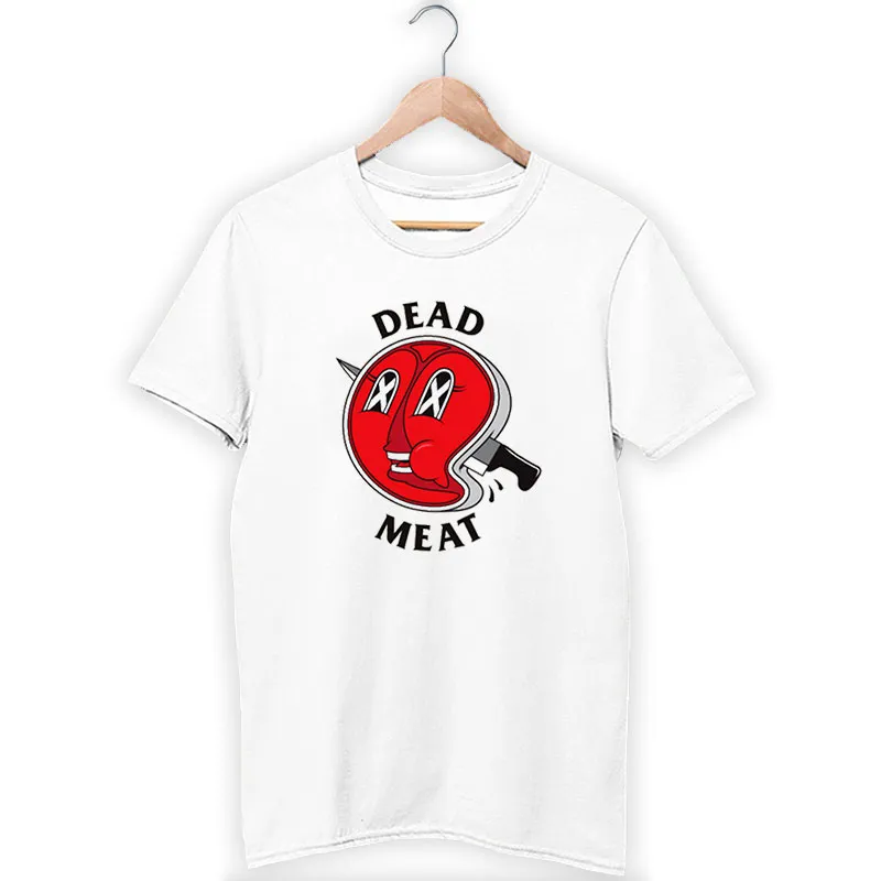 Funny Knife Dead Meat Merch Shirt