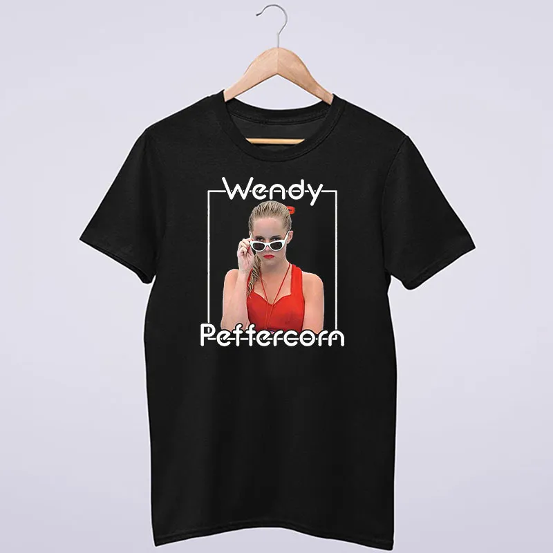 I Made Out With Wendy Peffercorn Shirt