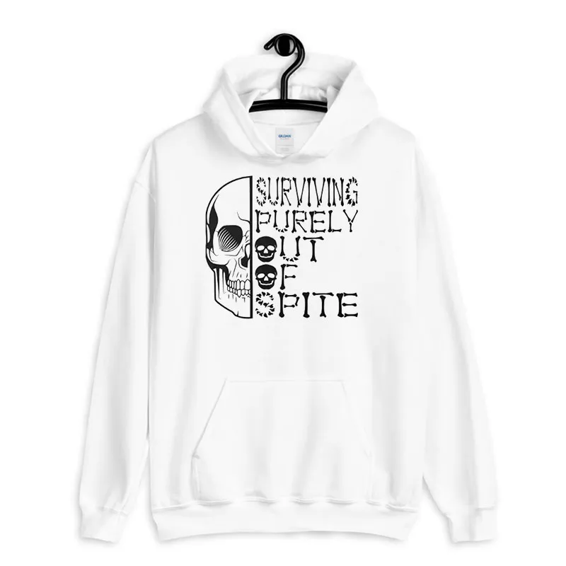 White Hoodie Surviving Purely Out Of Spite Skull Shirt