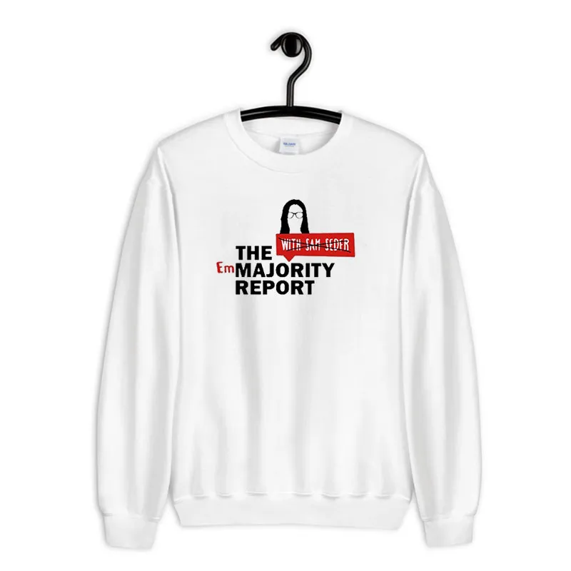 White Sweatshirt Emma Vigeland The Emmajority Report Without Sam Seder Shirt