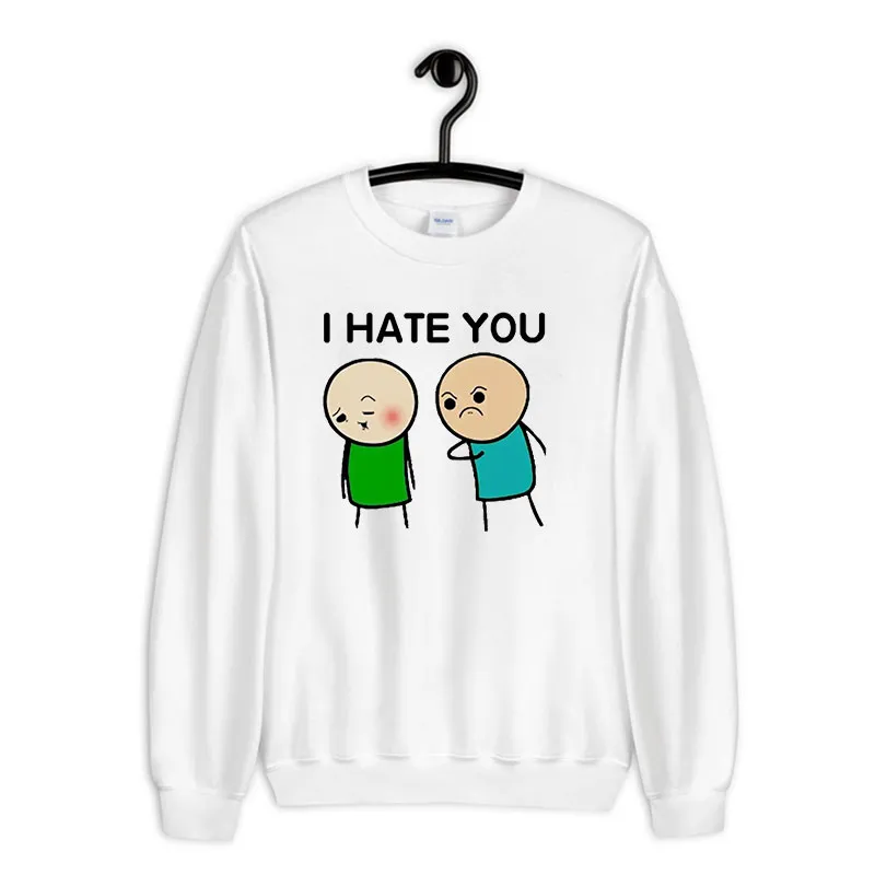White Sweatshirt Funny I Hate You Emoji Shirt