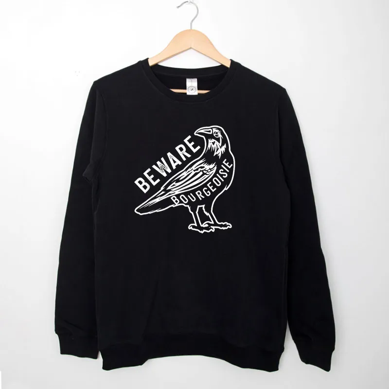 Black Sweatshirt Vintage Beware The Birds Work For The Bourgeoisie Hoodie