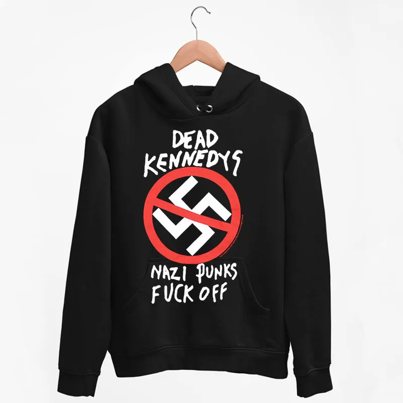 Black Hoodie Dead Kennedys Nazi Punks F Off Shirt