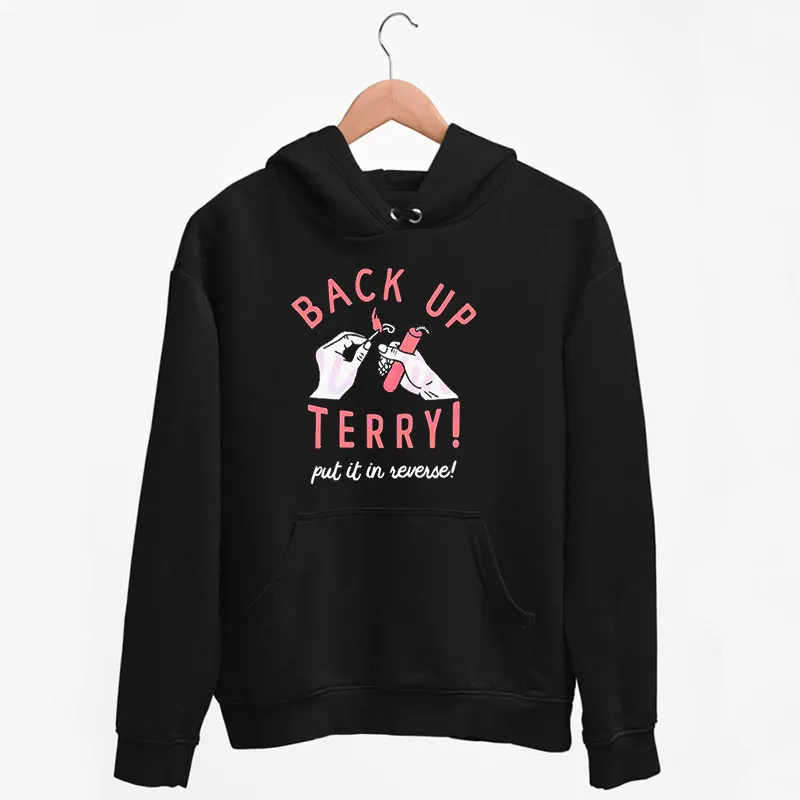 Black Hoodie Funny Fireworks Sarcastic Back Up Terry Shirt