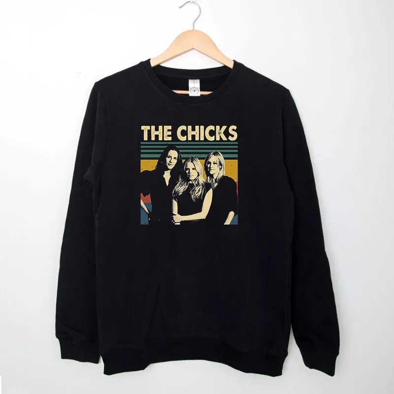 Black Sweatshirt Dixie The Chicks Merch Shirt