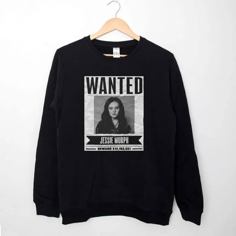 Black Sweatshirt Wanted Jessie Murph Merch Shirt