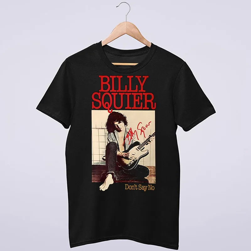 Don't Say No Album Billy Squier T Shirt