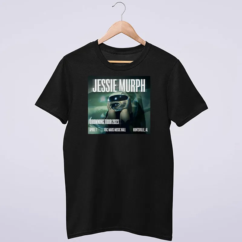 Drowning Tour Jessie Murph Merch Shirt