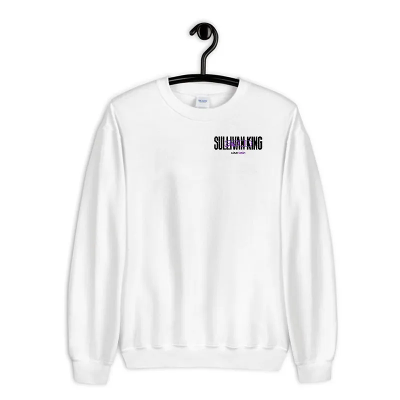 White Sweatshirt Retro Loud Sullivan King Merch Shirt Two Side Print