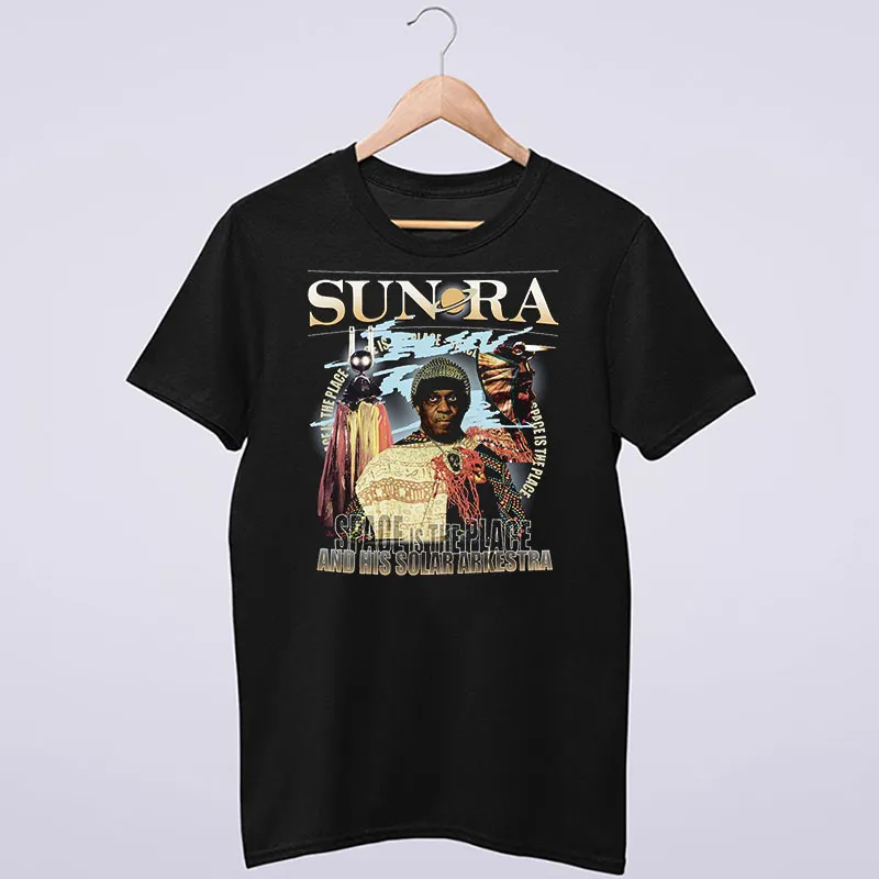 Space Is The Place Sun Ra Shirt