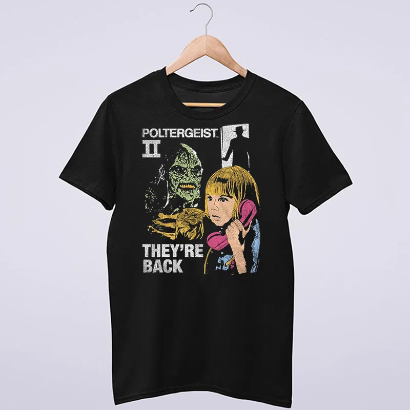 They're Back Collage Poltergeist Shirt