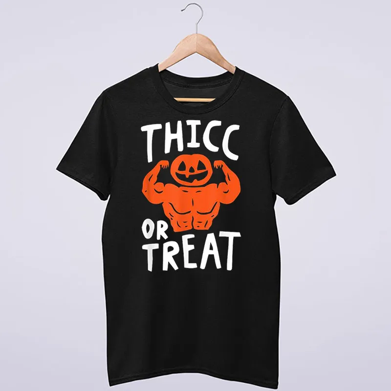 Thicc Or Treat Halloween Workout Shirts