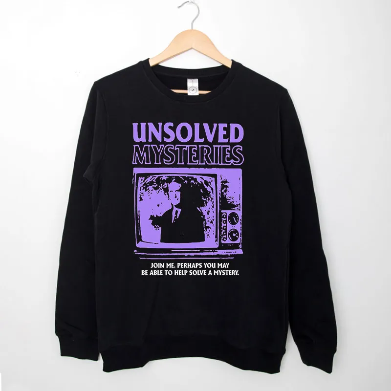 Black Sweatshirt Funny Television Show Unsolved Mysteries T Shirt
