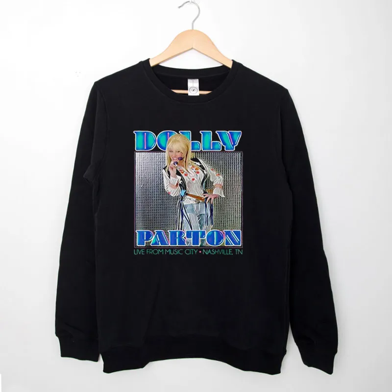 Black Sweatshirt Live From Music City Dolly Parton Hoodie