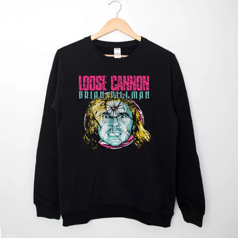 Black Sweatshirt Loose Cannon Brian Pillman Shirt