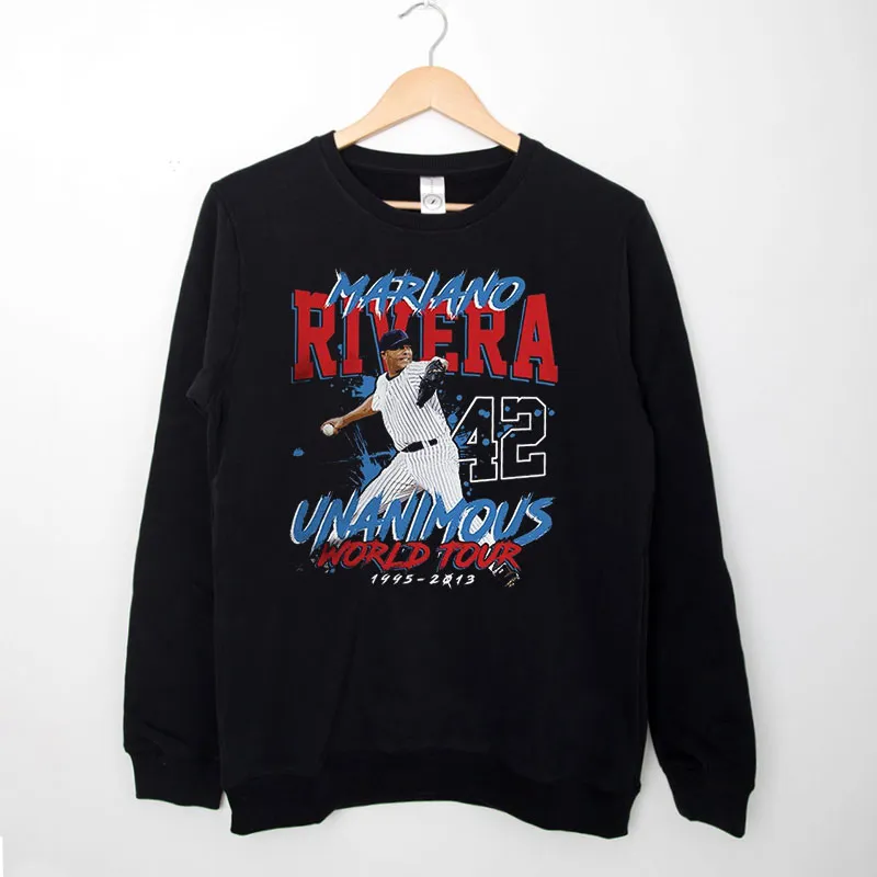 Black Sweatshirt Unanimous World Tour Mariano Rivera T Shirt
