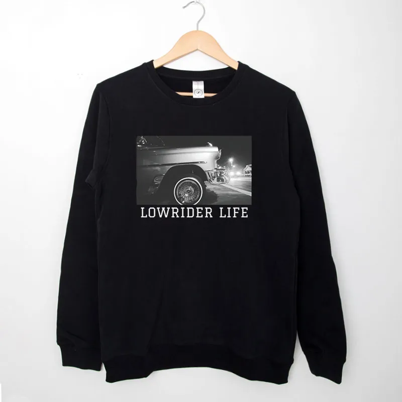Black Sweatshirt Vintage Inspired Life Lowrider Hoodie