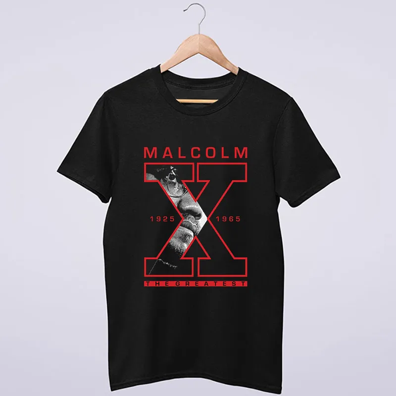 Black T Shirt The Greatest Malcolm X Sweatshirt