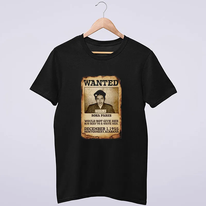 Black T Shirt Wanted Black History Month Rosa Parks Hoodie