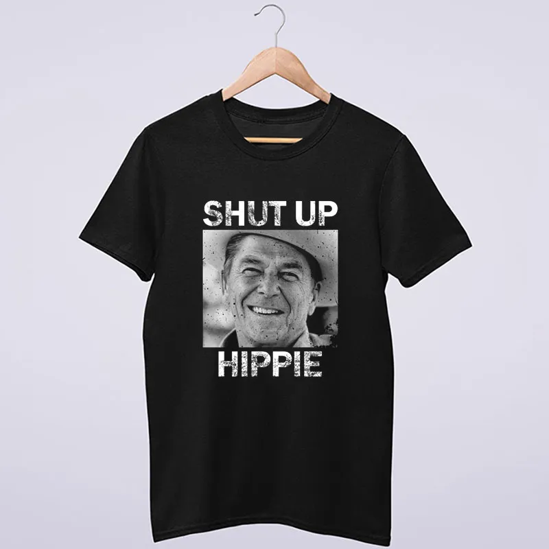 Funny Shut Up Hippie T Shirt