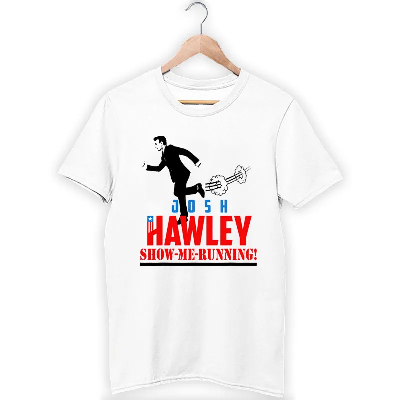 Show Me Running Josh Hawley T Shirt