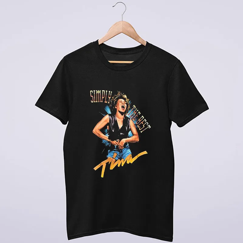 Simply The Best Rest In Peace Tina Turner Shirt
