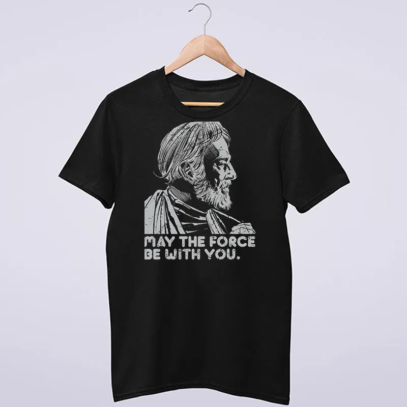 Star Wars Obi Wan Kenobi May The Force Be With You Shirt