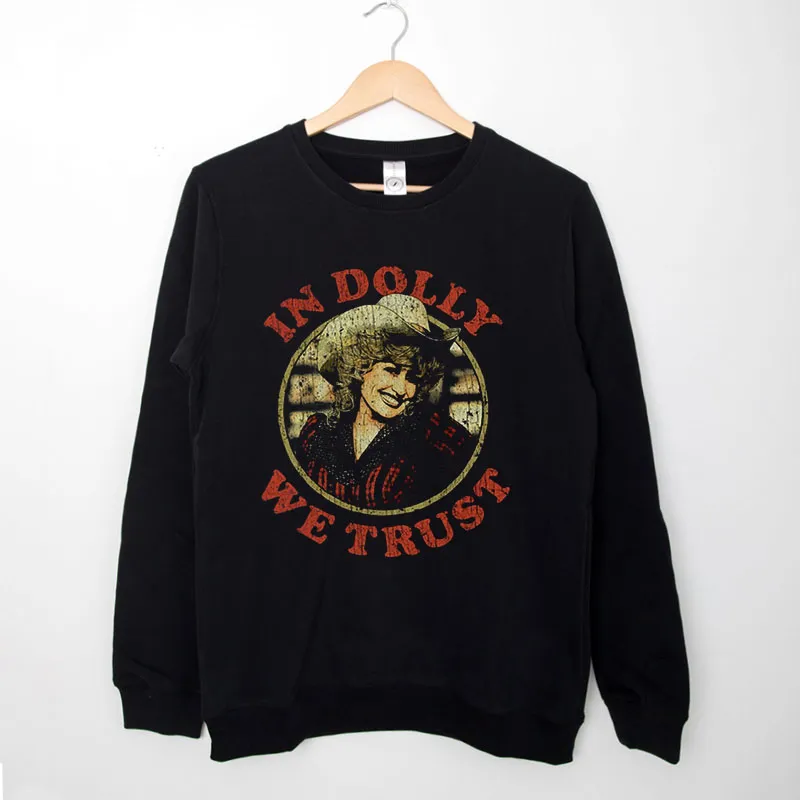 Vintage In Dolly We Trust Sweatshirt