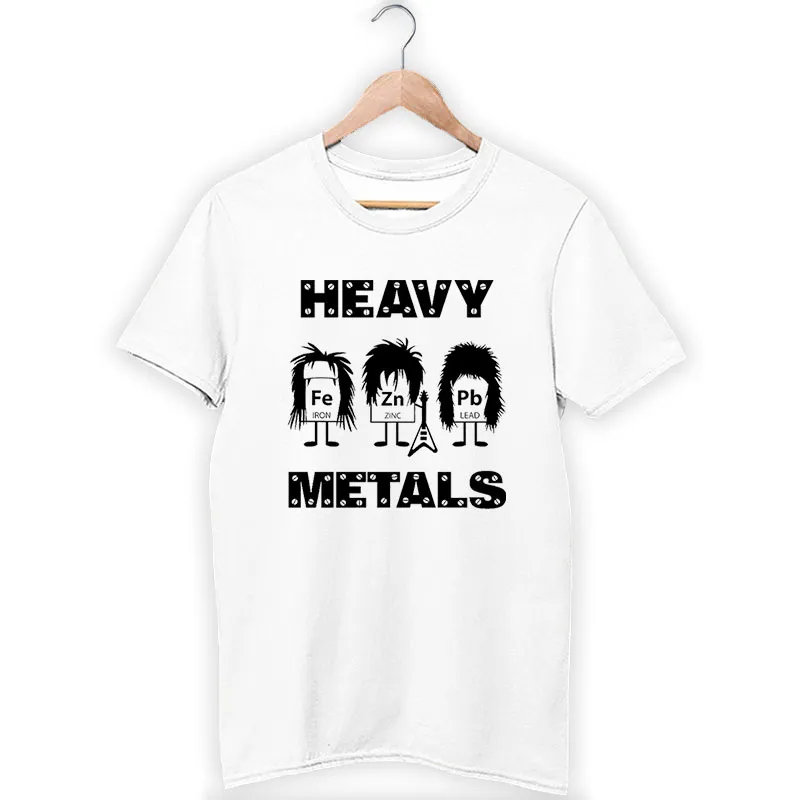 White T Shirt Funny Heavy Metals Science Periodic Table Elements Shirt