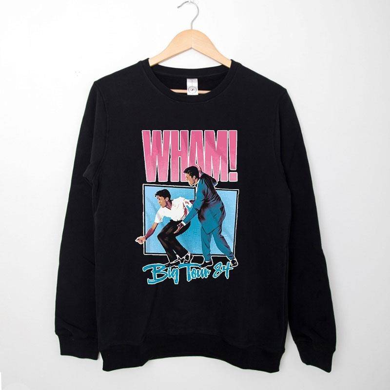 Black Sweatshirt Wham Concert Singer Big Tour 84 Shirt