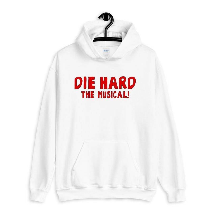 White Hoodie Vintage Die Hard The Musical T Shirt