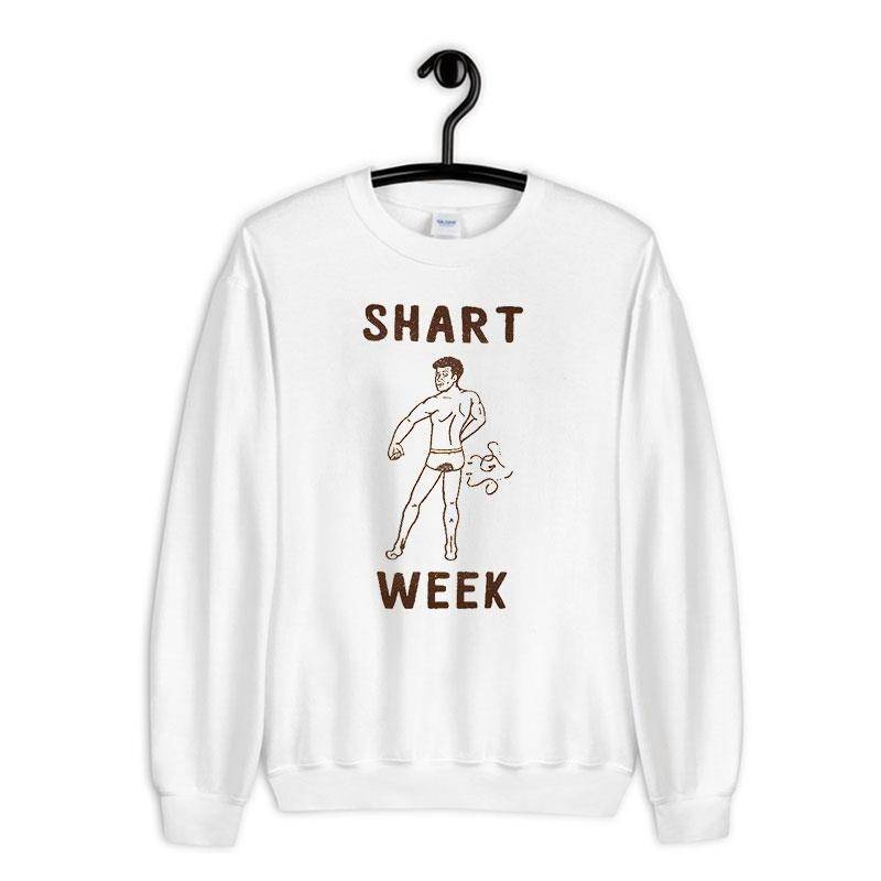 White Sweatshirt Funny Shart Week Fart Poop Shirt