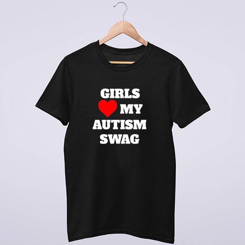 Girls Heart My Autistic Swag Shirt