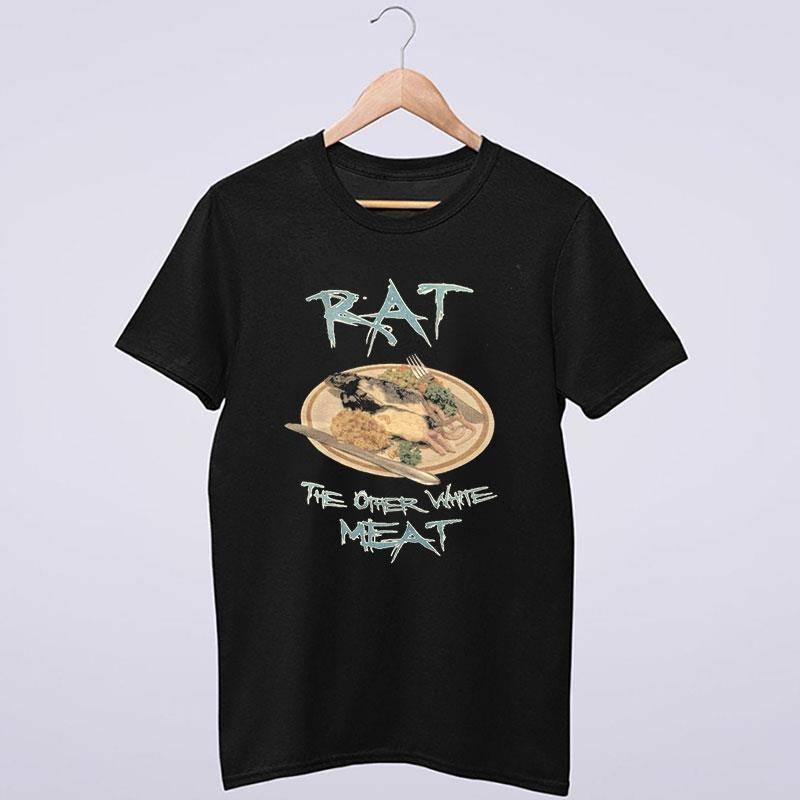 Rat The Other White Meat Graphic Shirt